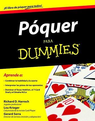 POQUER PARA DUMMIES | 9788432920820 | RICHARD D. HARROCH/LOU KRIEGER | Llibreria L'Illa - Llibreria Online de Mollet - Comprar llibres online
