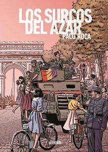 SURCOS DEL AZAR, LOS | 9788417575199 | ROCA, PACO | Llibreria L'Illa - Llibreria Online de Mollet - Comprar llibres online