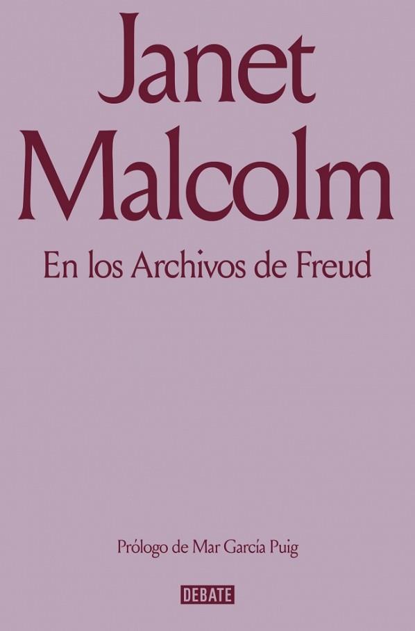 EN LOS ARCHIVOS DE FREUD | 9791387600976 | MALCOLM, JANET | Llibreria L'Illa - Llibreria Online de Mollet - Comprar llibres online