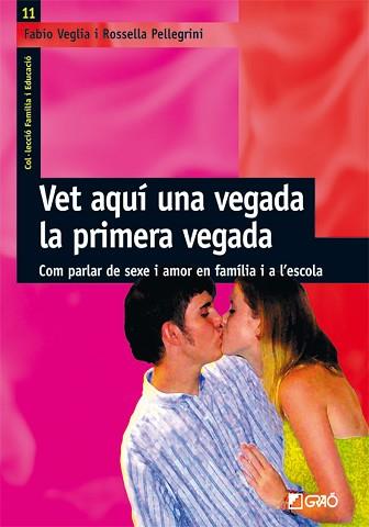 VET AQUI UNA VEGADA LA PRIMERA VEGADA | 9788478275106 | VEGLIA, FABIO; PELLEGRINI, ROSSELLA