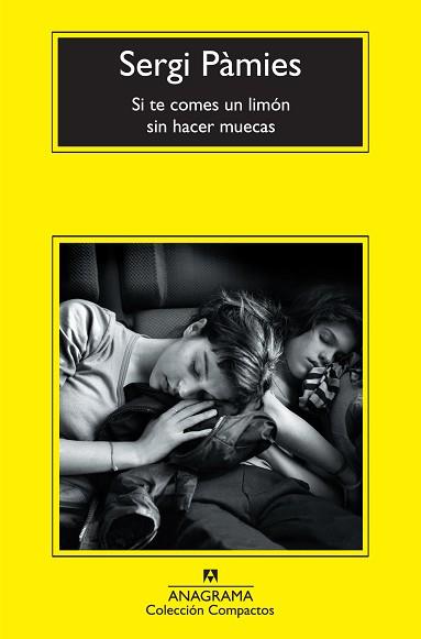 SI TE COMES UN LIMON SIN HACER MUECAS | 9788433973900 | PAMIES, SERGI | Llibreria L'Illa - Llibreria Online de Mollet - Comprar llibres online