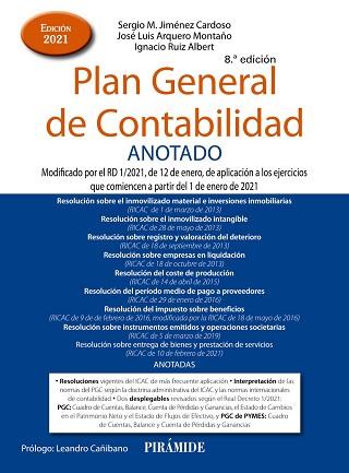 PLAN GENERAL DE CONTABILIDAD ANOTADO | 9788436844825 | JIMÉNEZ CARDOSO, SERGIO M./ARQUERO MONTAÑO, JOSÉ LUIS/RUIZ ALBERT, IGNACIO | Llibreria L'Illa - Llibreria Online de Mollet - Comprar llibres online
