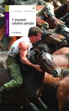 Y MONTARE CABALLOS SALVAJES | 9788426349576 | BLANCO, TINA | Llibreria L'Illa - Llibreria Online de Mollet - Comprar llibres online