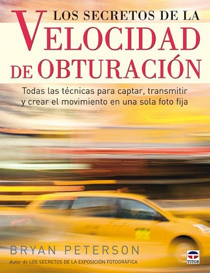 SECRETOS DE LA VELOCIDAD DE OBTURACION, LOS | 9788479027285 | PETERSON, BRYAN