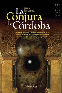 CONJURA DE CORDOBA, LA | 9788497633499 | KRESDEZ, JUAN (1948- )