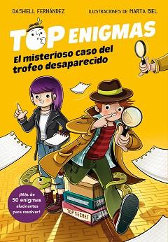 MISTERIOSO CASO DEL TROFEO DESAPARECIDO, EL | 9788417424336 | FERNÁNDEZ PENA, DASHIELL | Llibreria L'Illa - Llibreria Online de Mollet - Comprar llibres online