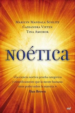 NOETICA | 9788427036208 | SCHLITZ, MARILYN/ VIETEN, CASSANDRA/ AMOROKOV, TIN