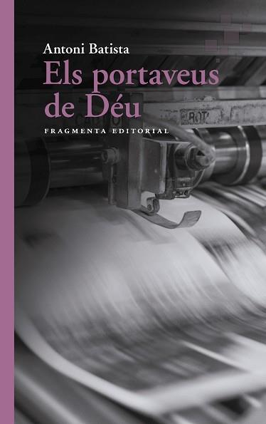 PORTAVEUS DE DÉU, ELS | 9788417796730 | BATISTA, ANTONI