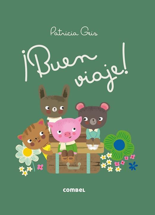 BUEN VIAJE! | 9788491010647 | GEIS CONTI, PATRICIA