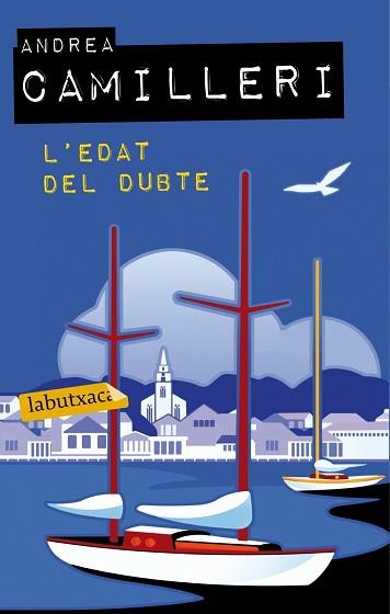 EDAT DEL DUBTE, L' | 9788499306773 | CAMILLERI, ANDREA | Llibreria L'Illa - Llibreria Online de Mollet - Comprar llibres online