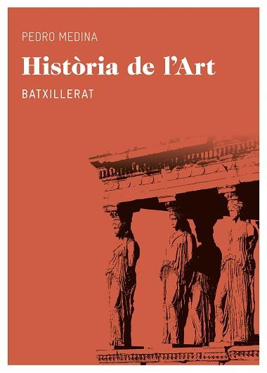 HISTÒRIA DE L'ART  | 9788415192558 | MEDINA, PEDRO | Llibreria L'Illa - Llibreria Online de Mollet - Comprar llibres online