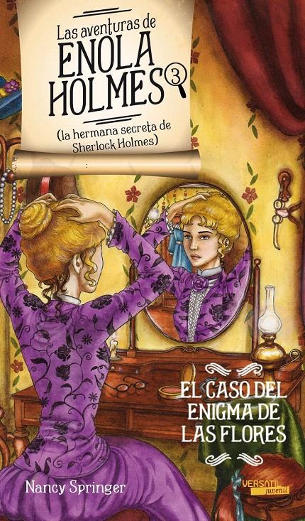 AVENTURAS DE ENOLA HOLMES 3 (LA HERMANA SECRETA DE SHERL | 9788492929535 | SPRINGER, NANCY/SÁNCHEZ MANEIRO, PATRICIA