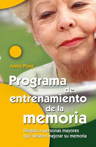 PROGRAMA DE ENTRENAMIENTO DE LA MEMORIA | 9788498421149 | PUIG ALEMÁN, ANNA