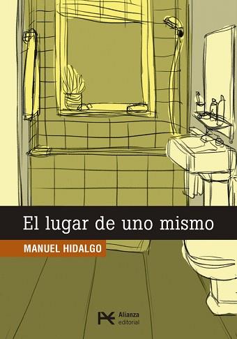 LUGAR DE UNO MISMO, EL | 9788491047551 | HIDALGO, MANUEL | Llibreria L'Illa - Llibreria Online de Mollet - Comprar llibres online