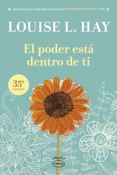 PODER ESTA DENTRO DE TI, EL | 9788479538132 | HAY, LOUISE L