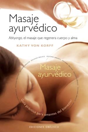 MASAJE AYURVEDICO + DVD | 9788497775335 | VON KORFF, KATHY
