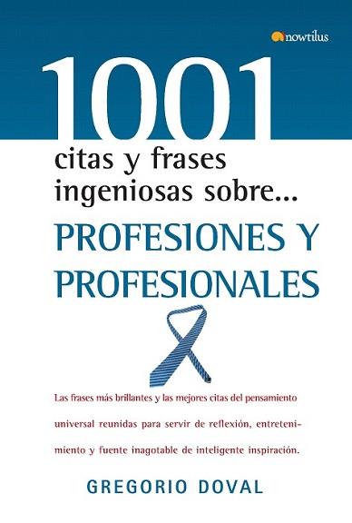 PROFESIONES Y PROFESIONALES 1001 CITAS Y FRASES (TD) | 9788497634366 | DOVAL, GREGORIO