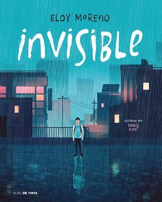 INVISIBLE  | 9788418050428 | MORENO, ELOY | Llibreria L'Illa - Llibreria Online de Mollet - Comprar llibres online