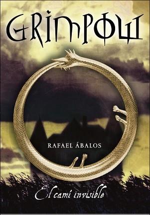 CAMI INVISIBLE, EL (GRIMPOW) | 9788484412779 | ABALOS, RAFAEL | Llibreria L'Illa - Llibreria Online de Mollet - Comprar llibres online