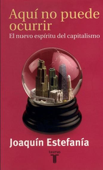 AQUI NO PUEDE OCURRIR | 9788430603671 | ESTEFANIA, JOAQUIN