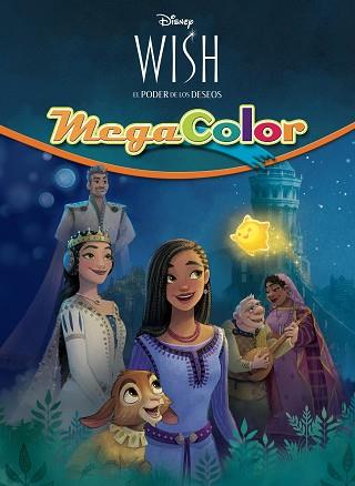WISH EL PODER DE LOS DESEOS. MEGACOLOR | 9788419547262 | DISNEY | Llibreria L'Illa - Llibreria Online de Mollet - Comprar llibres online