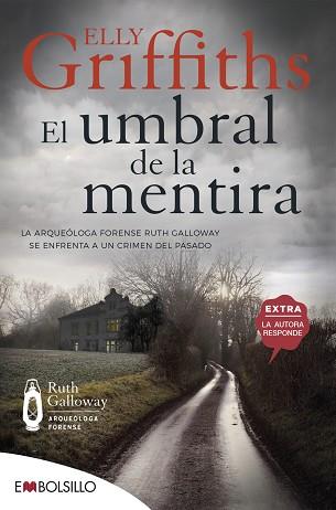 UMBRAL DE LA MENTIRA, EL | 9788418185298 | GRIFFITHS, ELLY | Llibreria L'Illa - Llibreria Online de Mollet - Comprar llibres online