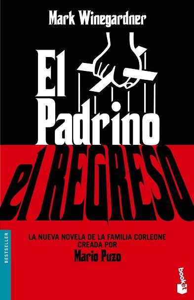 PADRINO. EL REGRESO (NF), EL | 9788408067511 | MARK WINEGARDNER | Llibreria L'Illa - Llibreria Online de Mollet - Comprar llibres online
