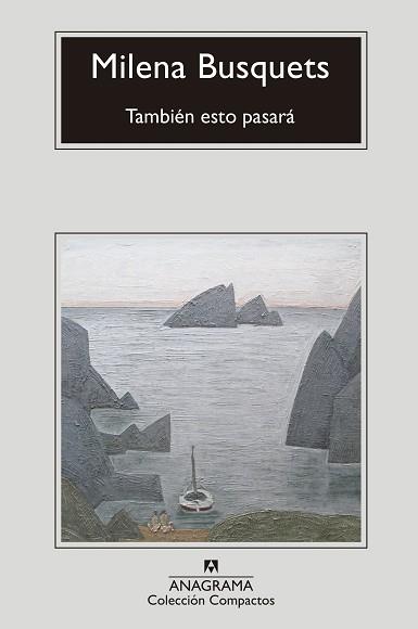 TAMBIÉN ESTO PASARÁ | 9788433960818 | BUSQUETS, MILENA | Llibreria L'Illa - Llibreria Online de Mollet - Comprar llibres online