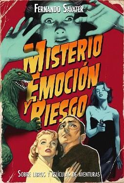 MISTERIO EMOCION Y RIESGO | 9788434487833 | SAVATER, FERNANDO | Llibreria L'Illa - Llibreria Online de Mollet - Comprar llibres online