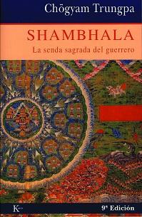 SHAMBHALA.LA SENDA SAGRADA DEL GUERRERO | 9788472452824 | TRUNGPA | Llibreria L'Illa - Llibreria Online de Mollet - Comprar llibres online