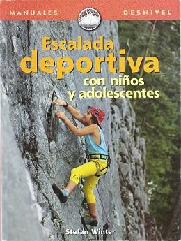 ESCALADA DEPORTIVA CON NIÑOS Y ADOLESCENTES | 9788489969834 | WINTER, STEFAN