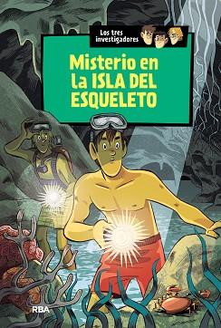 MISTERIO EN LA ISLA DEL ESQUELETO | 9788427208377 | ARTHUR, ROBERT | Llibreria L'Illa - Llibreria Online de Mollet - Comprar llibres online