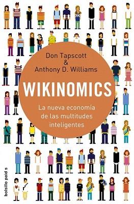 WIKINOMICS | 9788449322549 | TAPSCOTT, DON Y WILLIAMS, ANTHONY D. | Llibreria L'Illa - Llibreria Online de Mollet - Comprar llibres online