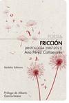 FRICCIÓN | 9788412412970 | PÉREZ CAÑAMARES, ANA | Llibreria L'Illa - Llibreria Online de Mollet - Comprar llibres online