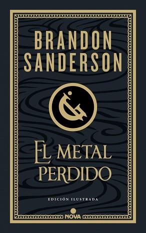 METAL PERDIDO (EDICIÓN ILUSTRADA) (WAX & WAYNE 4) | 9788410466456 | SANDERSON, BRANDON | Llibreria L'Illa - Llibreria Online de Mollet - Comprar llibres online