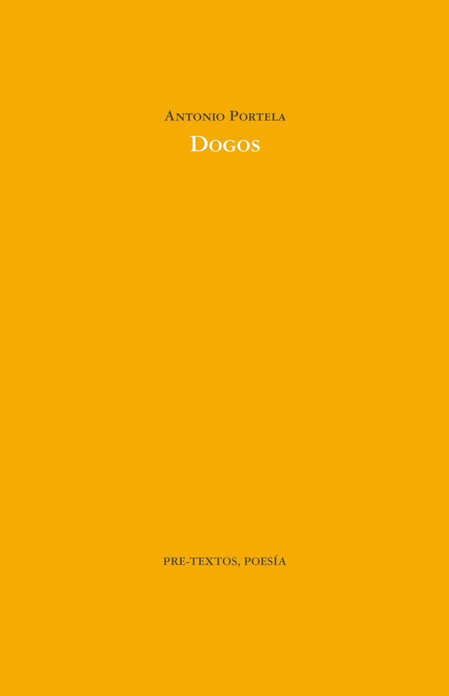 DOGOS | 9788415297055 | PORTELA LOPA, ANTONIO | Llibreria L'Illa - Llibreria Online de Mollet - Comprar llibres online