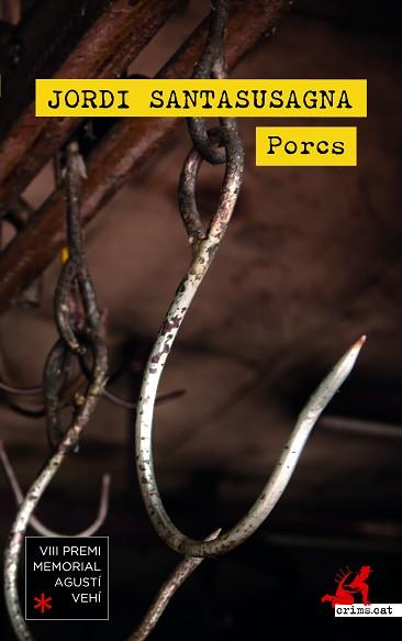 PORCS | 9788418584121 | SANTASUSAGNA, JORDI | Llibreria L'Illa - Llibreria Online de Mollet - Comprar llibres online