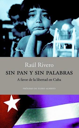 SIN PAN Y SIN PALABRAS | 9788483075852 | RIVERO, RAUL | Llibreria L'Illa - Llibreria Online de Mollet - Comprar llibres online