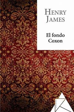FONDO COXON, EL | 9788493780982 | JAMES, HENRY | Llibreria L'Illa - Llibreria Online de Mollet - Comprar llibres online