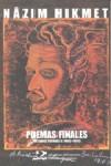 POEMAS FINALES.ULTIMOS POEMAS II.1962-1963 | 9788487198755 | HIKMET, NAZIM | Llibreria L'Illa - Llibreria Online de Mollet - Comprar llibres online