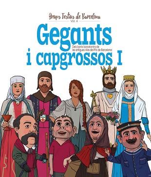 GEGANTS I CAPGROSSOS I | 9788417000806 | CORDOMÍ I FERNÀNDEZ, XAVIER | Llibreria L'Illa - Llibreria Online de Mollet - Comprar llibres online