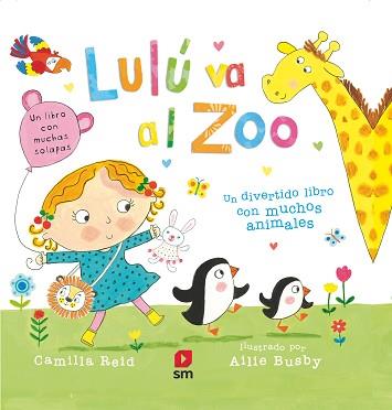LULU VA AL ZOO | 9788491076124 | REID, CAMILLA | Llibreria L'Illa - Llibreria Online de Mollet - Comprar llibres online