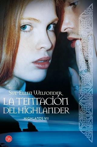 TENTACIÓN DEL HIGHLANDER, LA | 9788466327220 | WELFONDER, SUE-ELLEN