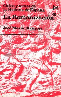 ROMANIZACION, LA. (TOMO 1) | 9788470900570 | BLAZQUEZ MARTINEZ, JOSÉ MARIA | Llibreria L'Illa - Llibreria Online de Mollet - Comprar llibres online