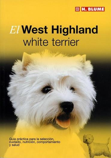WEST HIGHLAND WHITE TERRIER, EL | 9788489840805 | -