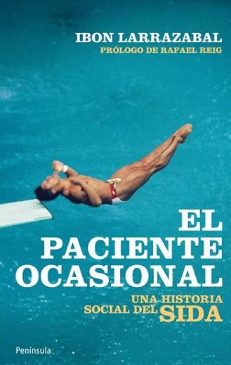 PACIENTE OCASIONAL, EL | 9788499420929 | LARRAZABAL, IBON | Llibreria L'Illa - Llibreria Online de Mollet - Comprar llibres online