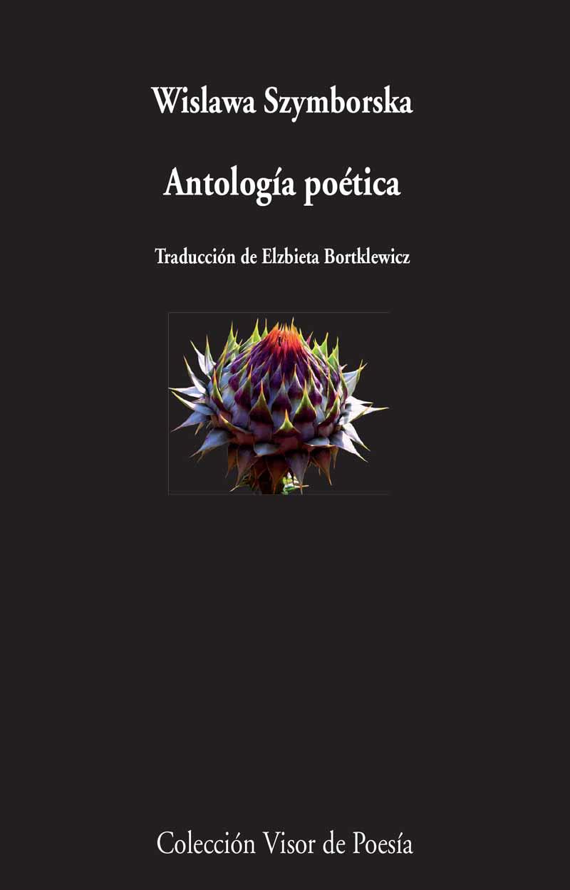 ANTOLOGÍA POÉTICA | 9788498959185 | SZYMBORSKA, WISLAWA | Llibreria L'Illa - Llibreria Online de Mollet - Comprar llibres online
