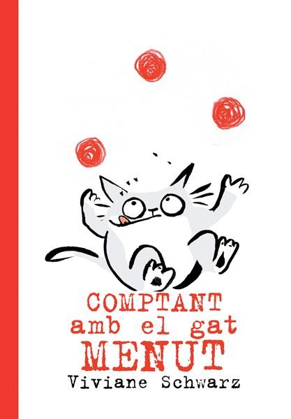 COMPTANT AMB EL GAT MENUT | 9788494715969 | SCHWARZ, VIVIANE | Llibreria L'Illa - Llibreria Online de Mollet - Comprar llibres online