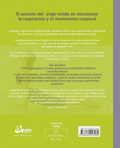 ASHTANGA YOGA | 9788484457060 | SCOTT, JOHN | Llibreria L'Illa - Llibreria Online de Mollet - Comprar llibres online