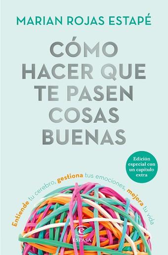 CÓMO HACER QUE TE PASEN COSAS BUENAS  | 9788467057669 | ROJAS, MARIÁN | Llibreria L'Illa - Llibreria Online de Mollet - Comprar llibres online